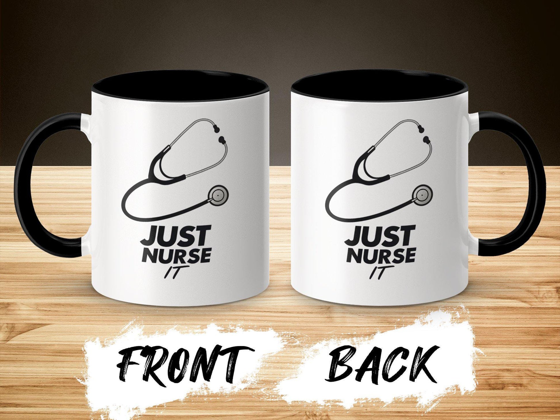 Just Nurse It Mug, Funny Nursing Coffee Cup, 11oz & 15oz Ceramic Mug, White or Accent Colors, Nurse Appreciation Gift