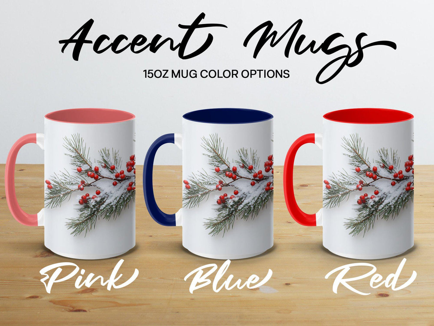 Winter Evergreen and Berries Mug, Snowy Wrap Design, Ceramic Coffee Cup, 11oz & 15oz