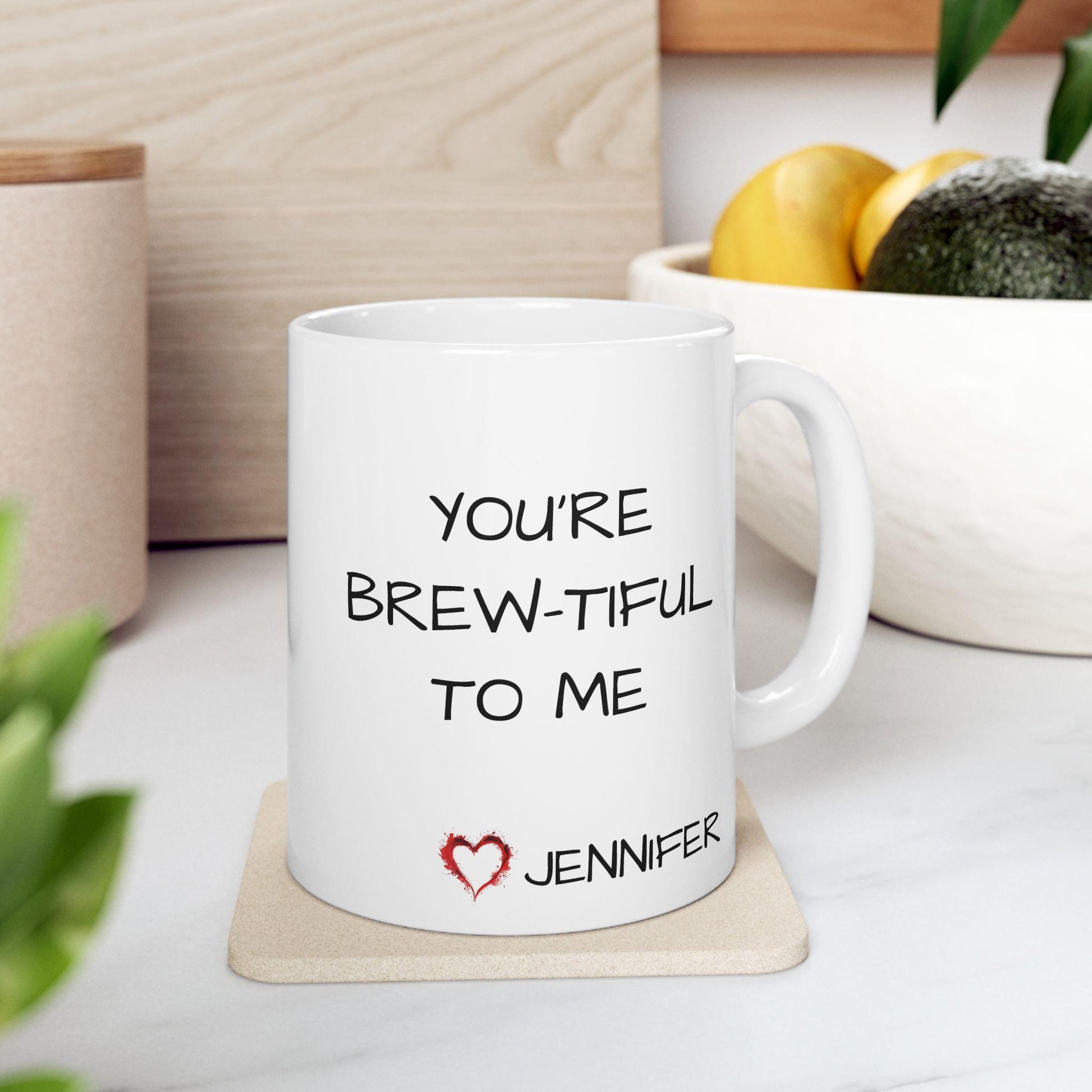 Personalized "You're Brew-tiful to Me" Mug - Fun Gift for Coffee Lovers or Loved Ones - Ceramic Keepsake